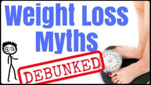 weight loss myths debunked
